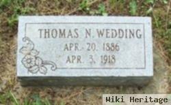 Thomas N Wedding