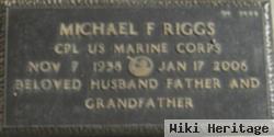 Michael F. Riggs