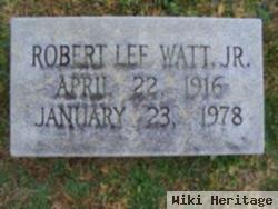 Robert Lee Watt, Jr