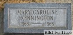 Mary Caroline Kennington