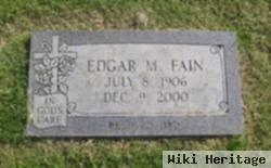 Edgar M. Fain