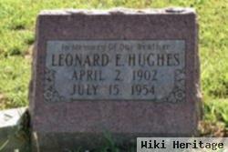 Leonard E Hughes