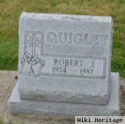 Robert J. Quigley