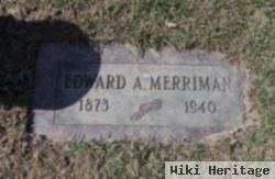 Edward A. Merriman