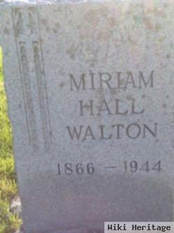 Miriam Hall Walton