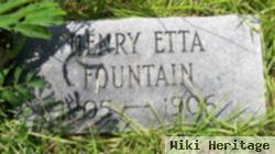 Henry Etta Fountain