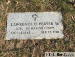 Lawrence O Peryer, Sr