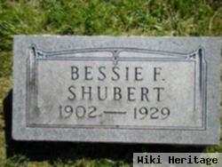 Bessie F Shubert