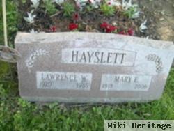 Lawrence W Hayslett