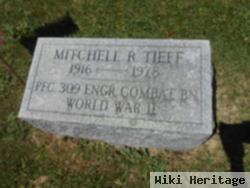 Mitchell R. Tieff