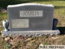 Thomas Wade "jeremiah" Joshlin