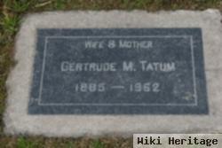 Gertrude M Tatum