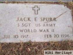 Jack E Spurr