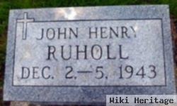 John Henry Ruholl