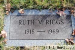 Ruth V Riggs