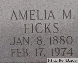 Amelia M. Ficks