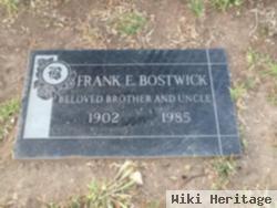 Frank E Bostwick