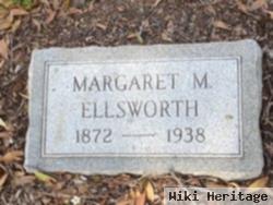 Margret M Ellsworth