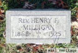 Rev Henry F. Milligan