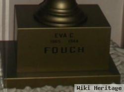 Eva C Cannon Fouch