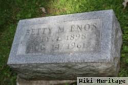 Betty M. Enos