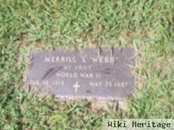 Merrill L Webb