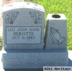 Leo John Hank Berotte