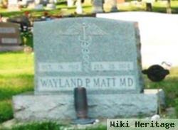 Wayland P Matt