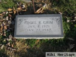 Edgel R Grim