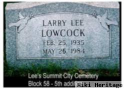 Larry Lee Lowcock