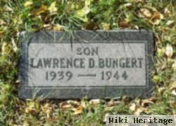 Lawrence D Bungert