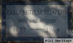 Elizabeth M Templin