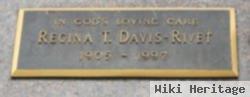 Regina T Davis Rivet