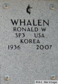 Ronald W Whalen