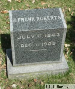 B Frank Roberts