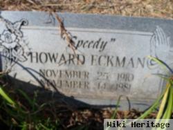 Howard "speedy" Eckman