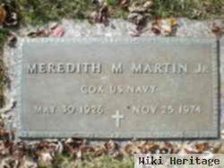 Meredith M. Martin, Jr