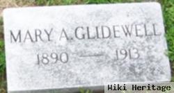 Mary A Glidewell