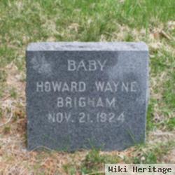 Howard Wayne Brigham