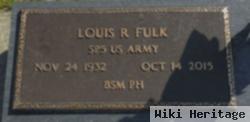 Louis R Fulk