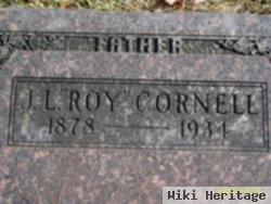 J. L. "roy" Cornell