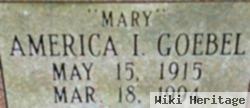 America I. "mary" Goebel