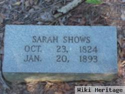 Sarah Shows