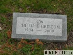 Phillip E. Griscom