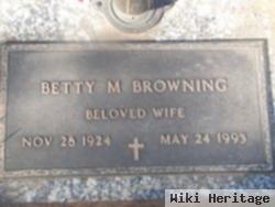 Betty M Browning