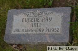 Eugene Ray Hall