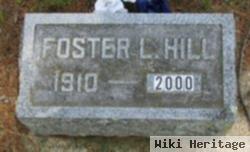 Foster L Hill