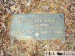 Dewey Lee Shue