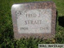 Fred J. Strait