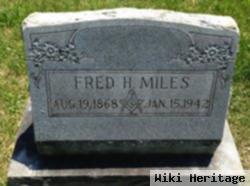 Fred H Miles